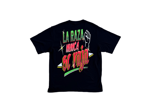"LA RAZA NUNCA SE RAJA" TSHIRT